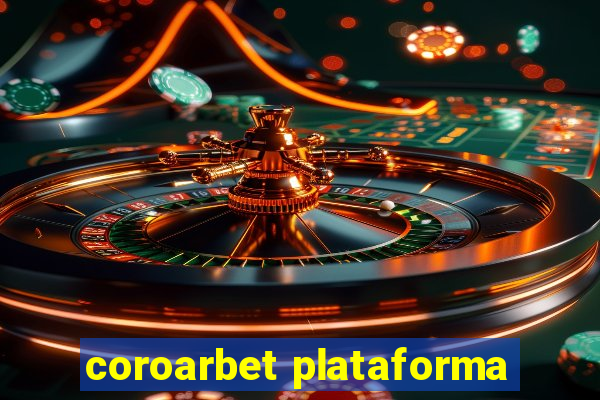 coroarbet plataforma